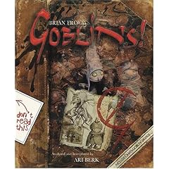 Brian Froud's Goblins!