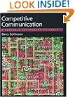 Competitive Communication: A Rhetoric for Modern Business