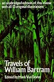 Travels and Other Writings: Travels through North and South Carolina, Georgia, East and West Florida... (Nature Library, Penguin)