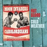 Hot Blood in Cold Weather