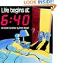 Life Begins At 6:40 (An Adam Collection)