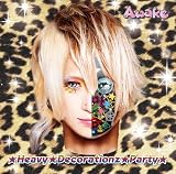 ★Heavy★Decorationz★Party★ 【初回限定盤】