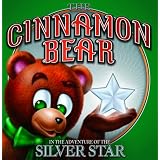The Cinnamon Bear in the Adventure of the Silver Star