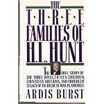 The Three Families of H.L. Hunt book cover