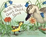 Waddle, Waddle, Quack, Quack, Quack