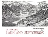 A Second Lakeland Sketchbook (Lakeland Sketchbook 2)