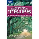 The Carolinas Georgia & the South Trips (Regional Guide)
