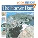The Hoover Dam: The Story of Hard Times, Tough People and The Taming of a Wild River (Wonders of the World Book)