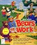 Gage Taylor's Bears At Work (Win/Mac)