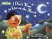 I Don't Want to  Live On the Moon (Sesame Street Read-Along Songs)