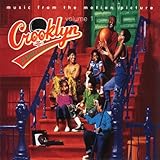 Crooklyn: Music From The Motion Picture, Volume 1