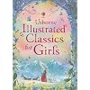 Illustrated Classics for Girls (Usborne Illustrated Stories)