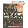 An Eye for the Tropics: Tourism, Photography, and Framing the Caribbean Picturesque (Objects/Histories)