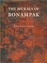 The Murals of Bonampak