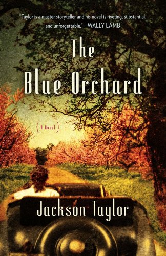 The Blue Orchard: A Novel