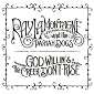 God Willin' & The Creek Don't Rise