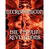 THE NECRONOMICON ~ The Cthulhu Revelations