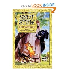 Snot Stew (A Minstrel Book)