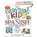The Everything Kids' First Spanish Puzzle & Activity Book: Make Practicing Espanol Fun And Facil!