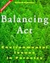 Balancing Act: Environmental Issues in Forestry