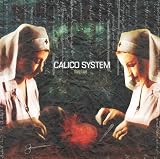 They Live an album by Calico System