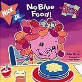 No Blue Food Allegra'S Windows #4 (Allegra's Window)