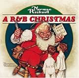 Norman Rockwell: A R&B Christmas