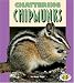 Chattering Chipmunks (Pull Ahead Books)