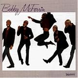 Eigenschaften Bobby Mcferrin  / Bobby Mcferrin