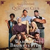 The Half-Stitched Amish Quilting Club | [Wanda E. Brunstetter]