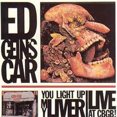 You Light up My Liver: Live at CBGB