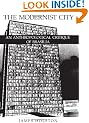 The Modernist City: Architecture, Politics and Society in Brasilia