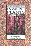 Invasive Plants (Weeds of the Global Garden) Brooklyn Botanic Garden