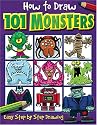 How to Draw 101 Monsters: Easy Step-by-step Drawing