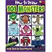 How to Draw 101 Monsters