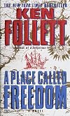 Place Called Freedom, A