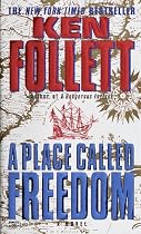 A Place Called Freedom