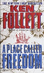 Place Called Freedom, A