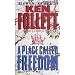 A Place Called Freedom