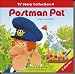 Postman Pat Story Collection: "Postman Pat and the Suit of Armour", "Postman Pat Paints the Ceiling" AND "Postman Pat Has Too Many Parcels" v. 4 (Postman Pat)