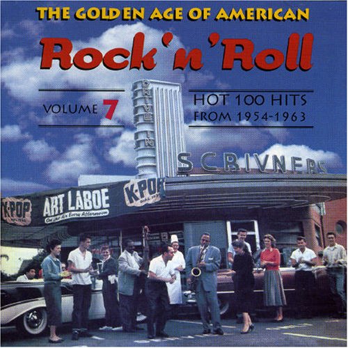 CD-Charts  Music : The Golden Age of American Rock 'n' Roll Vol.7: Hot 100 Hits 1954-1963