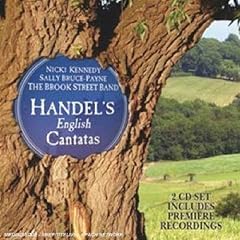 Georg Friedrich Handel: Les Cantates - Les M�lodies Anglaises