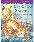 A Cat Called Scratch