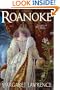 Roanoke: A Novel of Elizabethan Intrigue