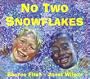 No Two Snowflakes