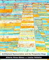 Architectural Representation and the Perspective Hinge