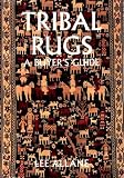 Cover of Tribal Rugs by Lee Allane 0500278970