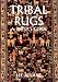 Book Tribal Rugs: A Buyer's Guide