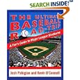 The Ultimate Baseball Road-Trip: A Fan's Guide to Major League Stadiums by 