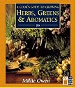 A Cook's Guide to Growing Herbs, Greens, and Aromatics